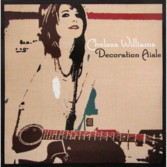 Decoration Aisle by Chelsea Williams (CD)