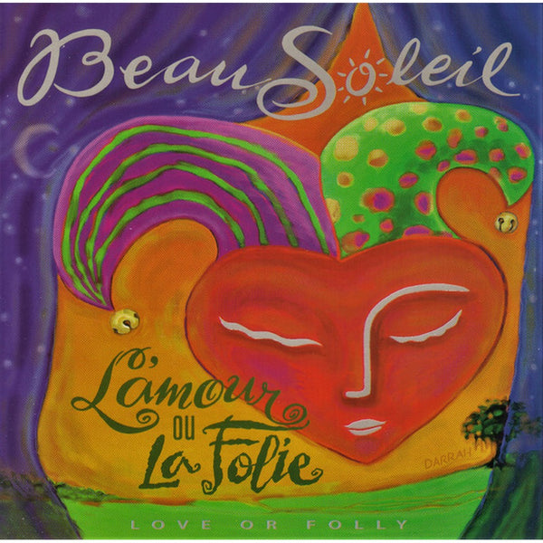 L'Amour Ou La Folie / Love Or Folly by Beausoleil - CD Album Cover
