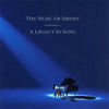 The Music Of Disney - A Legacy In Song by Various - CD Album Cover