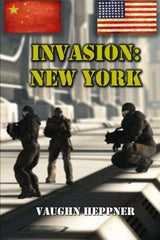 Invasion: New York (Invasion America) (Volume 4) (Paperback)