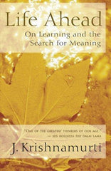 Life Ahead: On Learning and the Search for Meaning (Paperback)
